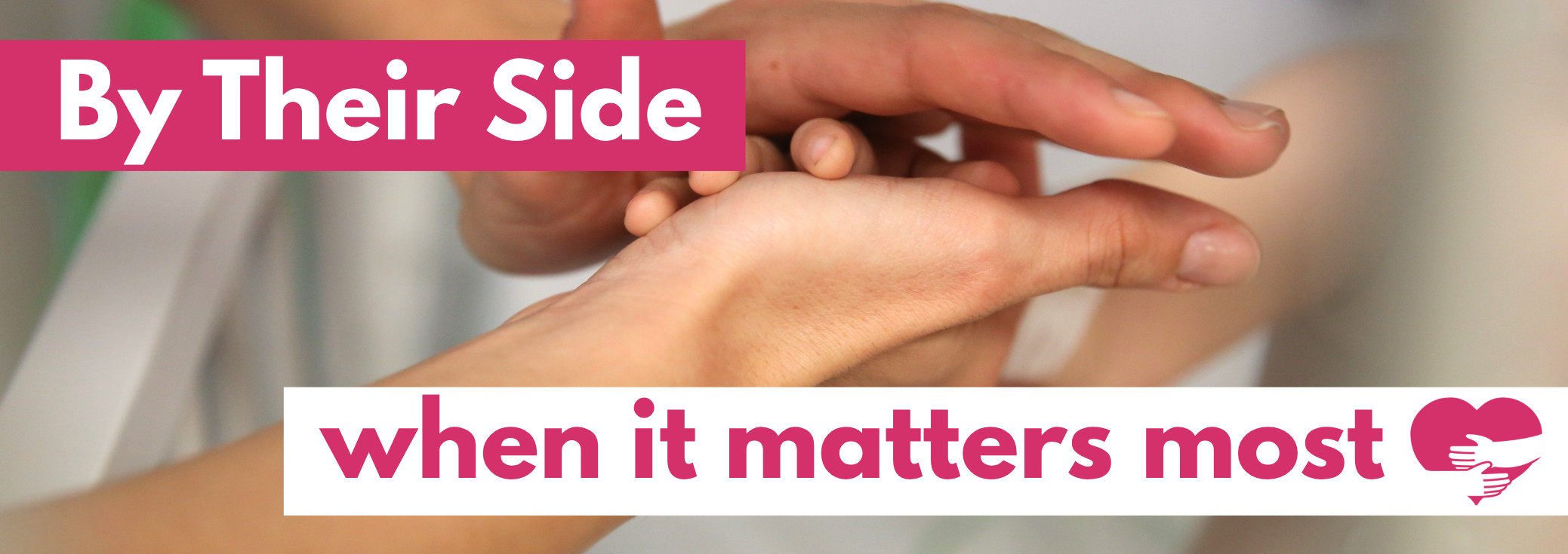 By Their Side - when it matters most